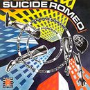 Suicide Romeo album cover.
